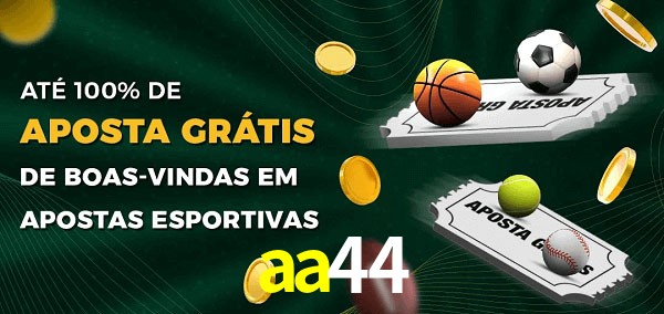 aa44 Ate 100% de Aposta Gratis